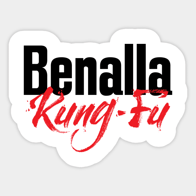 Benalla Kung Fu Australia Raised Me Sticker by ProjectX23Red